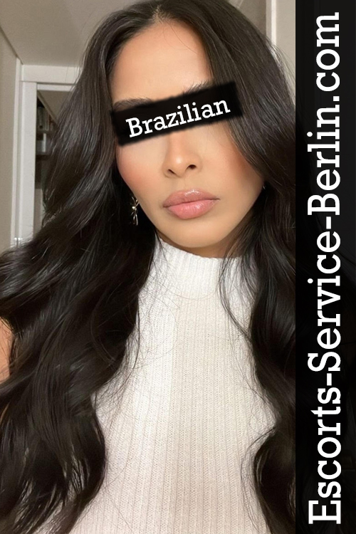 Brazilian Escort in Berlin