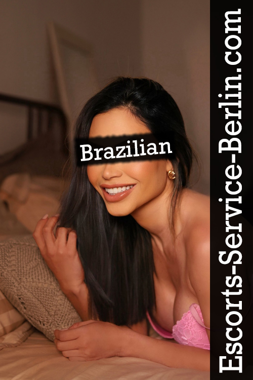 Brazilian Escort in Berlin